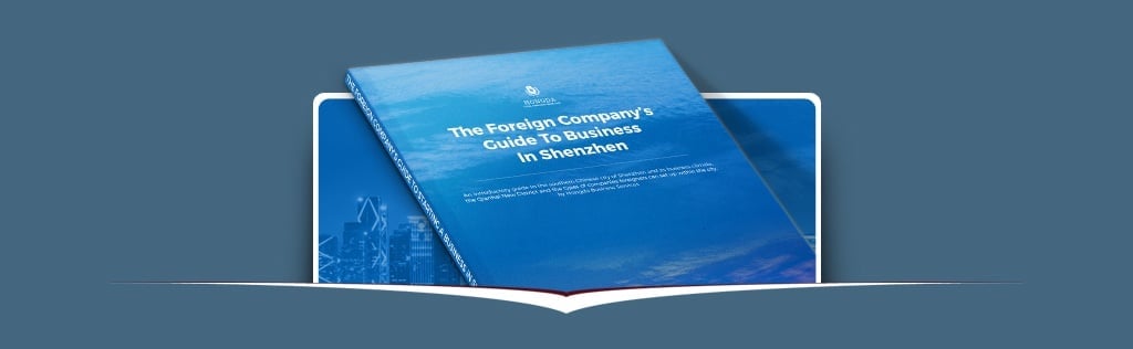 The Foreign Company’s Guide To Starting A Business In Shenzhen eBook